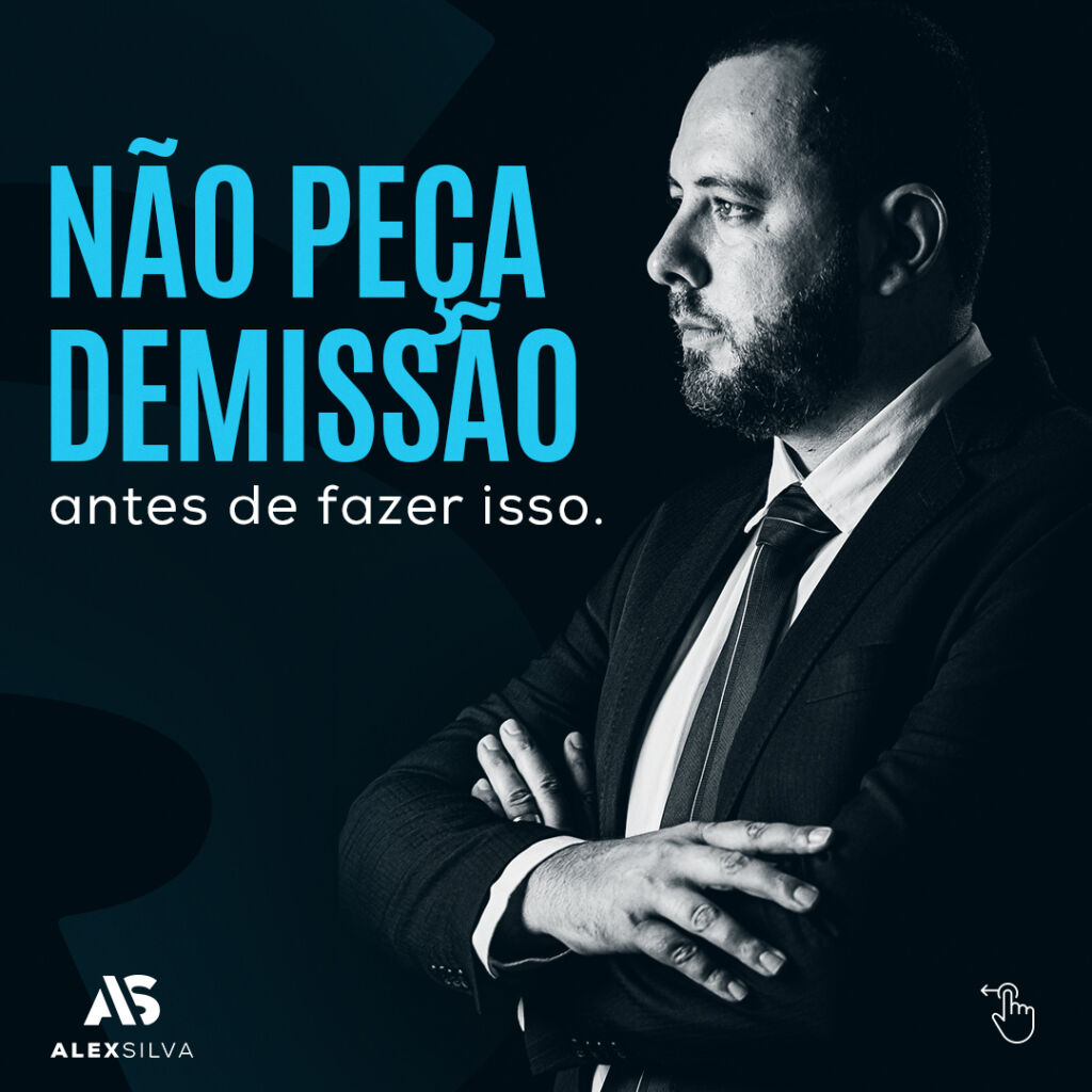 Não peça demissão
